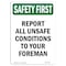 Signmission OSHA Sign, Report Unsafe Conditions Foreman, 14in X 10in Aluminum, 10" W, 14" L, Portrait OS-SF-A-1014-V-11274 - alternate 1